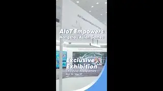 Hikvision Exclusive Exhibition Hangzhou Asian Games AIoT Innovations