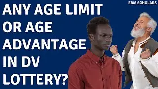 Any age advantage or age limit when applying for DV Lottery? Can you win because of your age?