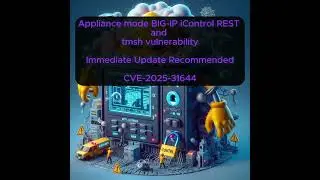 Appliance mode BIG-IP iControl REST and tmsh vulnerability | Update Recommended - CVE-2025-31644