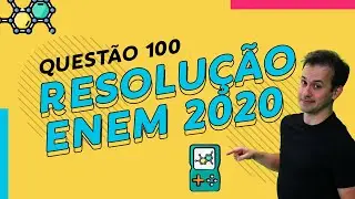 ENEM 2020 Solution - Blue Exam Q100 [Chemistry]