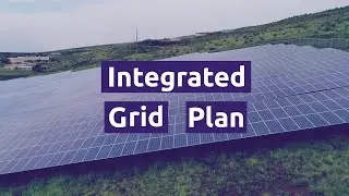 Integrated Grid Plan: A Pathway to a Clean Energy Future