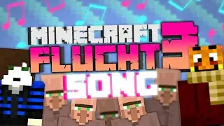 Der ULTIMATIVE Minecraft FLUCHT 3 Song! 🎵