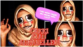 NIAT MAU BIKIN SEREM TAPI JADI KOCAK 😂 || FACE PAINTING ANNABELLE || CALON ORKAY