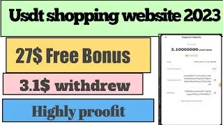 usdt shopping website 2023 27$get free bonus instantly withdrewl payment proof