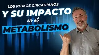 Los ritmos circadianos y su impacto en el metabolismo #ritmoscircadianos #metabolismo