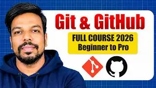 🚀 Git & GitHub Full Course 2026 | From Beginner to Pro in One Video | VEP Tech Academy