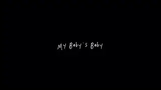 My Baby's Baby - Audrey & Nathan (Lyric Video)