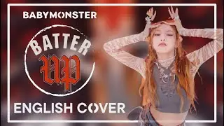 【English Cover】BABYMONSTER - BATTER UP 【Lyrics Video】