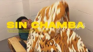 Sin Chamba (Video Oficial)