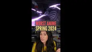 Worst Anime of Spring 2024... Do You Agree With Our Picks?