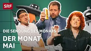 Rückblick auf den Monat Mai | Satire | Die Sendung des Monats | SRF