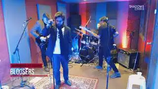 Bloosers #LIVE @ ShadowMusic Studios.