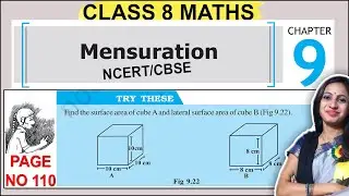 Class 8 Maths Chapter 9 Try These Question Page 110 Solution | Mensuration |8th Class NCERT Solution
