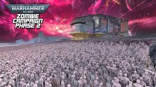 Endless ZOMBIE HORDES Swarm IMPERIAL FORTRESS Walls?! | Zombie Campaign | Phase 2 | Part 9