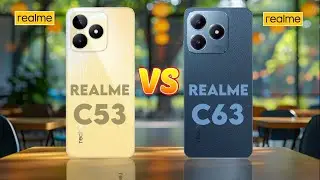 Realme C53 4G Vs Realme C63 4G