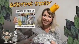 Bedtime Stories! - “Where The Wild Things Are” with Miss Brooke