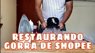 RESTAURANDO FORMA DE GORRA COMPRADA EN SHOPEE | ¿QUEDO BIEN?