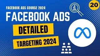 How to Set Up Detailed Targeting Facebook Ads 2024 | Facebook Ads Tutorial