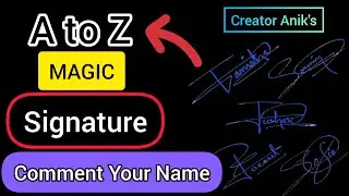 Magic Signature Style | Signature style of my name | All signature ideas | Creator Anik's