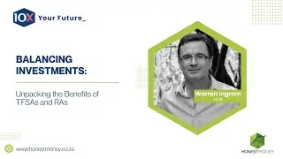 Balancing Investments: Unpacking the Benefits of TFSAs and RAs