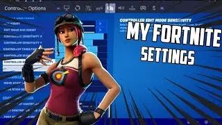 MY FORTNITE SETTINGS