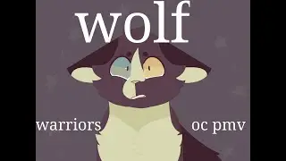 wolf - warriors oc pmv commission part 2 [Thorns and Berries]