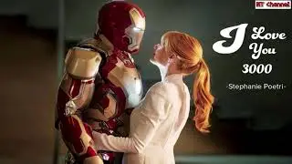 Iron Man | I LOVE YOU 3000 - Stephanie Poetri [ 30 Minutes ]