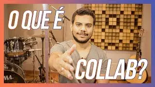 O QUE É COLLAB? | Starge Music
