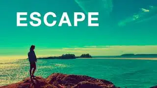 Escape - Work From Home Chill Playlist