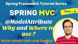 Spring MVC Tutorial | What is @ModelAttribute Vs @RequestParam | With basic Project Step by Step
