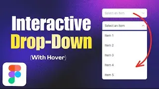 Create an Interactive DROPDOWN MENU in Figma (Easy Tutorial) 