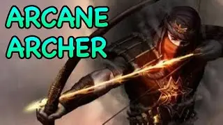 D&D5E: ARCANE ARCHER GUIDE