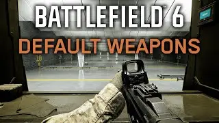 Battlefield 6 Default Weapons Showcase!