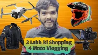 2 Lakh Ki Shopping 4 Moto Vlogging