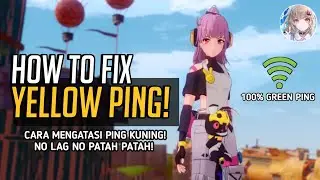 Tower Of Fantasy (幻塔) | How To Fix LAG And Yellow PING! (Cara Atasi PING Kuning.)