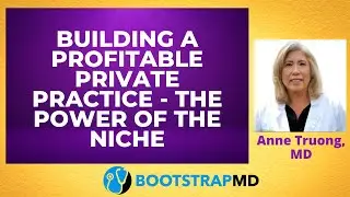 Building a Profitable Private Practice - The Power of the Niche