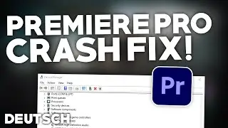 Adobe Premiere Pro: CRASH/STÜRZT ab BEHEBEN! | Problemlösung | Crash fix Deutsch | 2024
