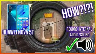 HOW TO SCREEN RECORD WITH INTERNAL AUDIO / SOUND IN YOUR HUAWEI NOVA 5T OR ANY ANDROID DEVICES!
