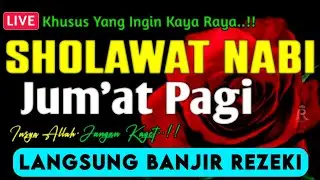 SHOLAWAT JIBRIL PENARIK REZEKI PALING DAHSYAT, Sholawat Nabi Muhammad SAW, SALAWAT PALING MERDU