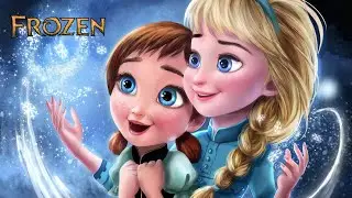 Frozen. Холодное сердце. Песня про сторию двух сестёр.