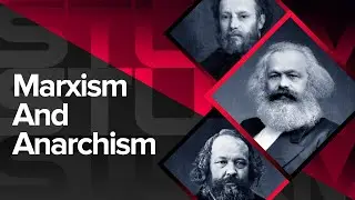 Marxism and Anarchism