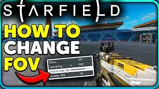 How to change your FOV in Starfield!
