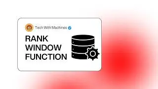 RANK WINDOW FUNCTION / DATA ENGINEERING INTERVIEW QUESTION
