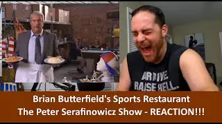 American Reacts to Brian Butterfield's Sports Restaurant - The Peter Serafinowicz Show REACTION