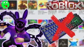 ИГРАЮ В ROBLOX БЕЗ КЛАВИАТУРЫ!