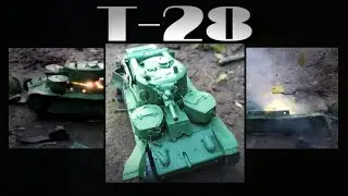 Т-28 ОБСТРЕЛ ТАНКА ИЗ ПЛАСТИЛИНА. УНИЧТОЖЕНИЕ. ТАНКИ ИЗ ПЛАСТИЛИНА.