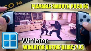 SIFU WINLATOR GLIBC 7.1.3 POCO F6