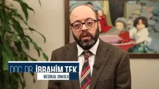 Kemoterapi Nedir, Nasıl Uygulanır, Etkileri Nelerdir? - Doç. Dr. İbrahim Tek