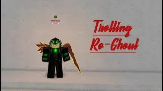 Trolling Ro-Ghoul | Owl Ghoul