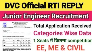 DVC JE Total Application Received||DVC JE में कितने फार्म पड़े?||DVC JE EE,ME & CIVIL Application
